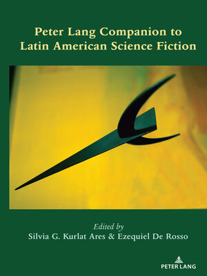 cover image of Peter Lang Companion to Latin American Science Fiction